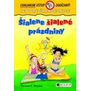 Šialene šialené prázdniny