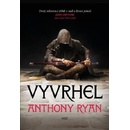 Vyvrhel - Anthony Ryan
