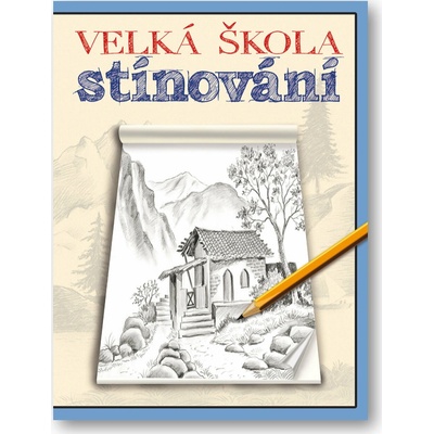 Velká škola stínování -Velká škola stínování