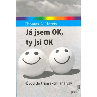 Já jsem OK, ty jsi OK