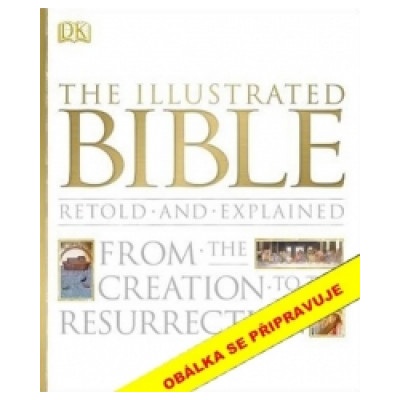 Ilustrovaná encyklopedie Bible - Kolektív autorov