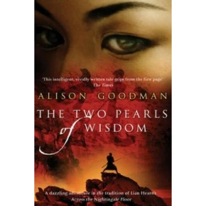 The Two Pearls of Wisdom | Alison Goodman (ISBN: 9780553819885)