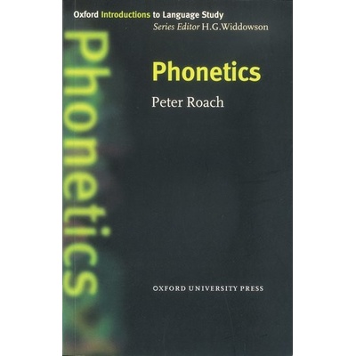 Oxford Introduction to Language Study Phonetics