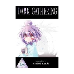 Dark Gathering, Vol. 18 (ISBN: 9781974716661)