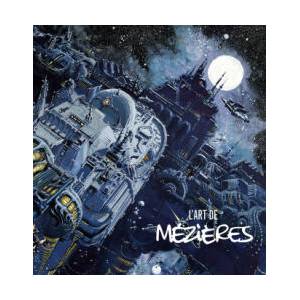 L'Art de Jean-Claude Mézières | Mezières Jean-Claude (ISBN: 9782205078008)