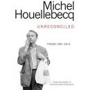 Unreconciled - Michel Houellebecq