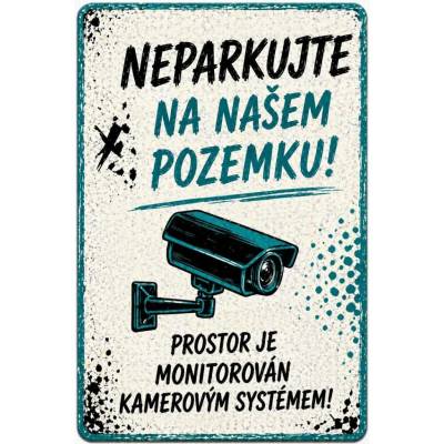 Cedule Neparkovat – soukromý pozemek pod kamerovým dohledem (na výšku) - A3 - 30x42 cm / Plast tl. 3 mm cn40