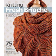 Knitting Fresh Brioche Marchant Nancy