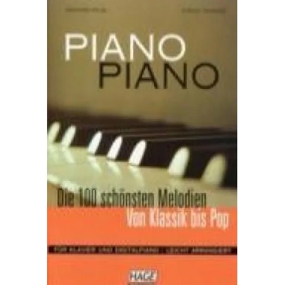 Piano Piano. Notenbuch | Gerhard Kölbl, Stefan Thurner