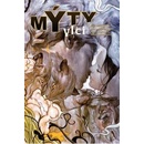 Mýty 8 -Vlci Willingham Bill, Buckingham Marc