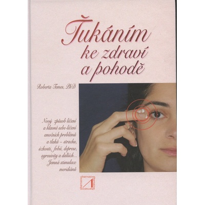 Ťukáním ke zdraví a pohodě - Roberta Temes