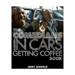 The Comedians in Cars Getting Coffee Book | Jerry Seinfeld (ISBN: 9781982112769)