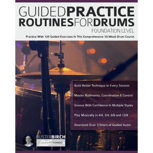 Guided Practice Routines for Drums - Foundation Level | Joseph Alexander (ISBN: 9781789334692)