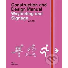 Wayfinding and Signage - Philipp Meuser, Daniele Pogade