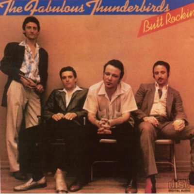 FABULOUS THUNDERBIRDS: BUTT ROCKIN -DIGI- CD
