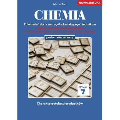 Chemia nowa matura zeszyt 7