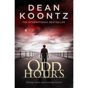 Odd Hours | Dean Koontz (ISBN: 9780007368334)