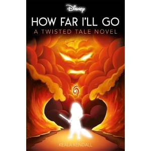 Disney Moana: How Far I'll Go | Keala Kendal (ISBN: 9781836507536)