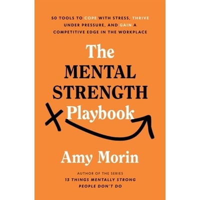 The Mental Strength Playbook