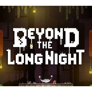 Beyond the Long Night