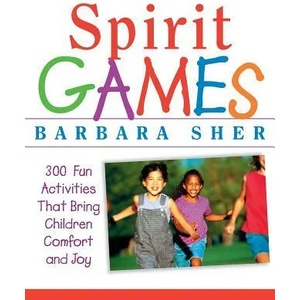 Spirit Games | Barbara Sher (ISBN: 9780471406785)