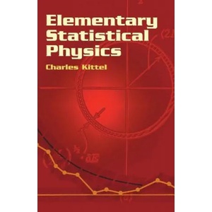 Elementary Statistical Physics | Charles Kittel (ISBN: 9780486435145)