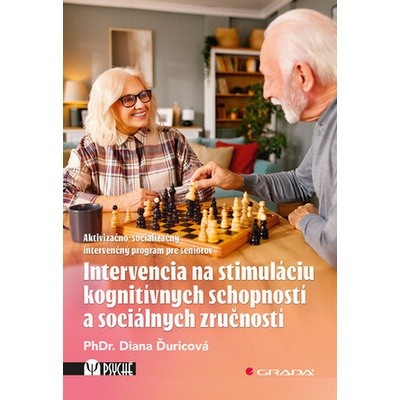 Intervencia na stimuláciu kognitívnych schopností a sociálnych zručností - Diana Ďuricová