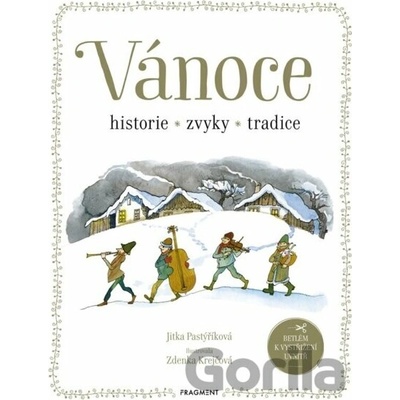 Vánoce - historie, zvyky, tradice