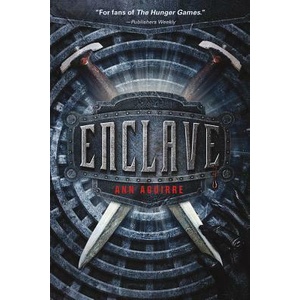 ENCLAVE | Ann Aguirre (ISBN: 9780312551377)
