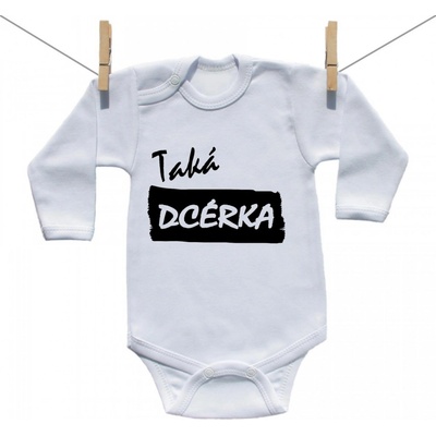 Boodyy Body s dlhým rukávom Taká dcérka