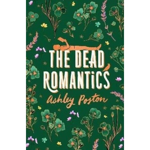 Dead Romantics | Ashley Poston (2025)