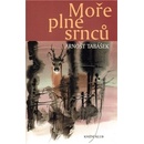 Moře plné srnců