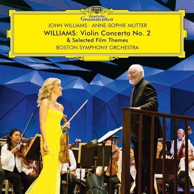 Mutter Anne-Sophie / Williams / BSO • Williams John: Violin Concerto No. 2 / Selected Film Themes
