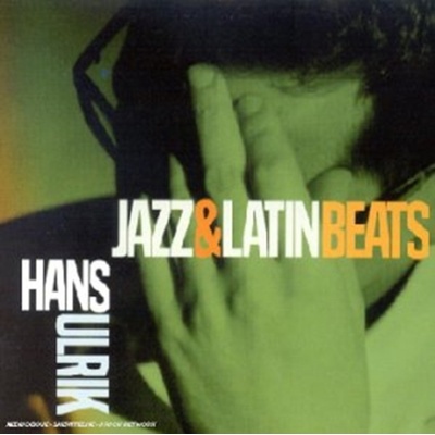 Ulrik Hans - Jazz And Latin Beats CD