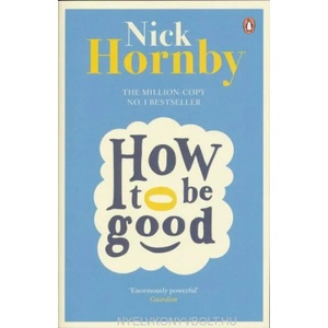 How to be Good | Nick Hornby (2014)