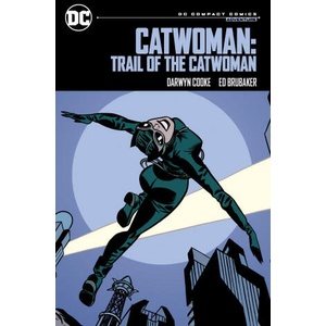 Catwoman: Trail of the Catwoman: DC Compact Comics Edition (ISBN: 9781779527288)