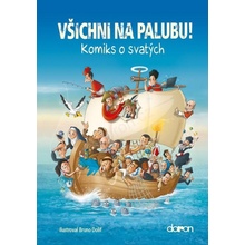 Všichni na palubu!