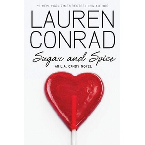 Sugar and Spice | Lauren Conrad (2011)