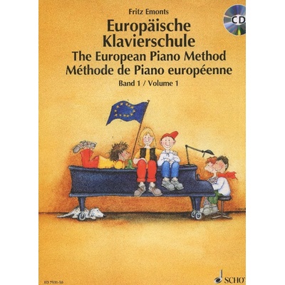 The European Piano Method - Volume 1 EMONTS FRITZ