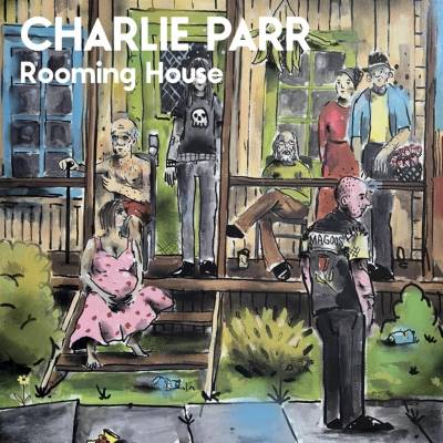 Charlie Parr - Rooming House CD
