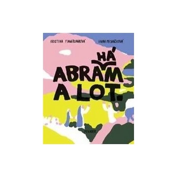 Abrahám a Lot
