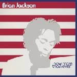 Brian Jackson - Now More Than Ever (3 LP) (0198846900599)