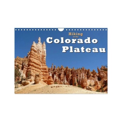 Hiking on the Colorado Plateau Wall DIN A4 landscape, CALVENDO 12 Month Wall 2026