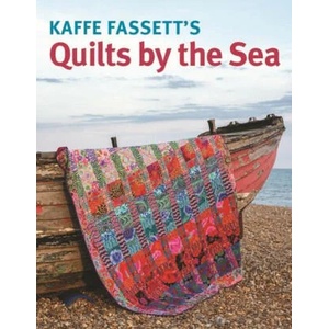 Kaffe Fassett Quilts by the Sea | Prior Lucy, Liza (ISBN: 9781641551946)