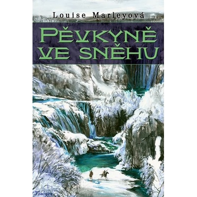 Pěvkyně ve sněhu - Luise Marleyová