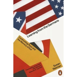 Learning from the Germans | Susan Neiman (ISBN: 9780141983424)