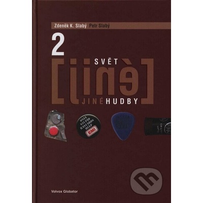 Svět jiné hudby 2 - Zdeněk K., Petr Slabý