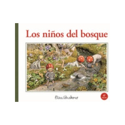 LOS NIÑOS DEL BOSQUE 4ª ED | Elsa Beskow