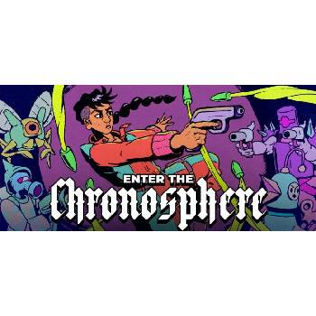 Enter The Chronosphere