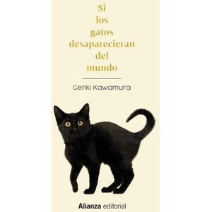 Si los gatos desaparecieran del mundo | KAWAMURA, GENKI (2023)